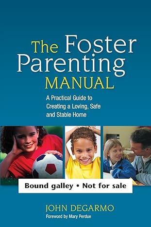 The Foster Parenting Manual
